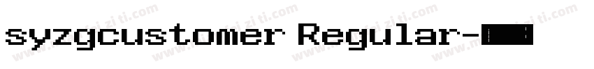 syzgcustomer Regular字体转换